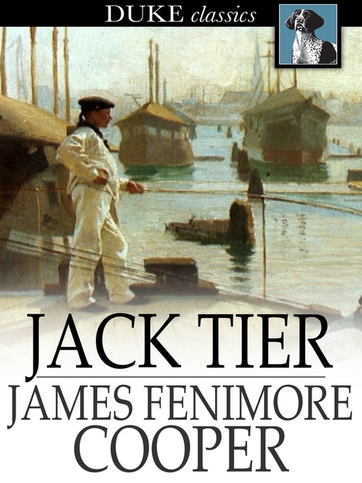 Title details for Jack Tier by James Fenimore Cooper - Available